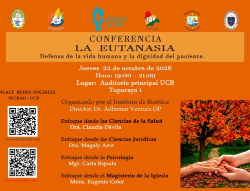 La Eutanasia, Defensa de la vida humana y la dignidad del paciente